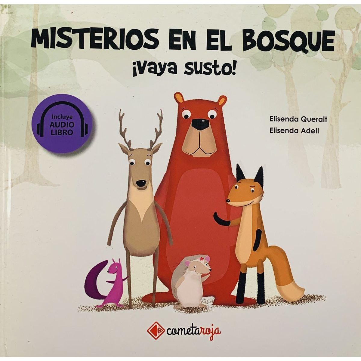 MISTERIOS EN EL BOSQUE