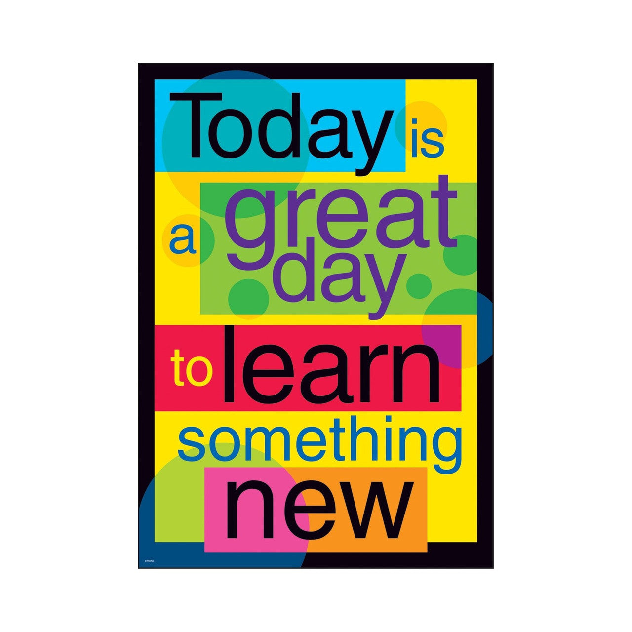 TODAY IS A GREAT DAY TO