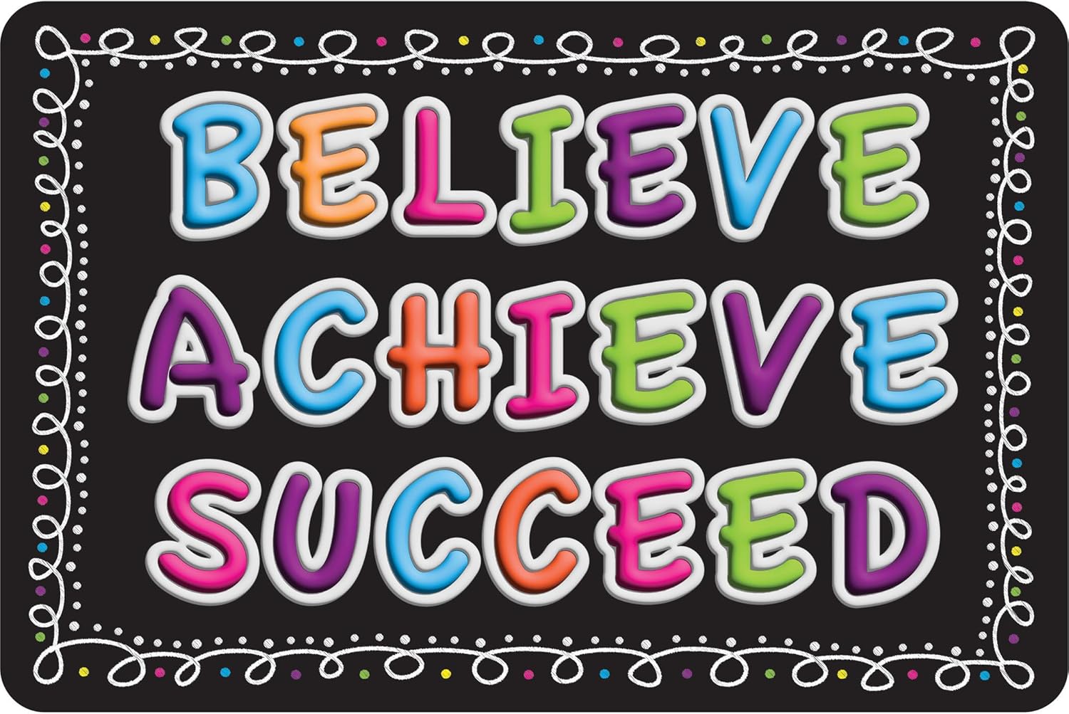 Ashley Productions Believe, Achieve, Succeed Chalk Loops Welcome Mat, 15.5" x  23.5"(ASH 91589)