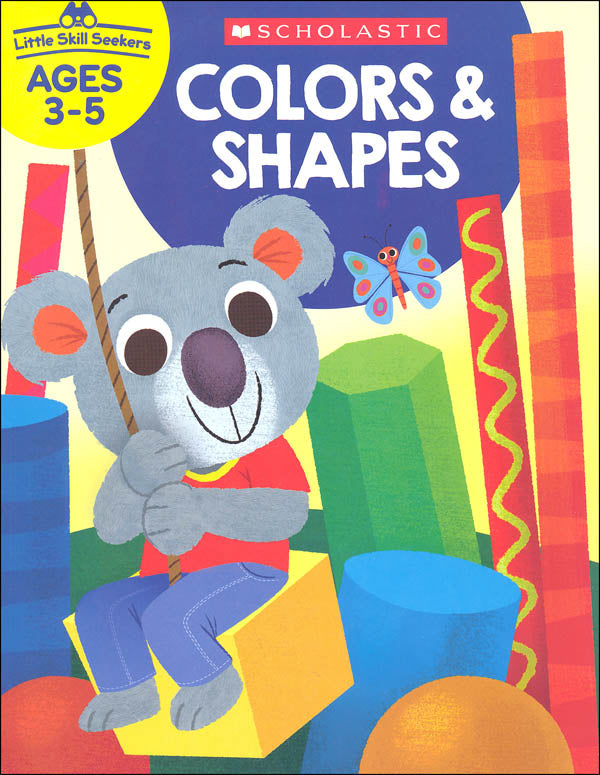 Scholastic Little Skill Seekers COLORS & SHAPES Activity Book Ages 3-5 (SC 825555)