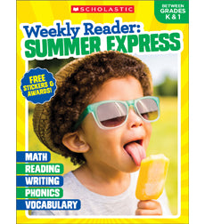 Scholastic Weekly Reader: Summer Express, Grades K, 1, 2, 3, 4PreK-K