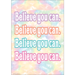 Teacher Created Believe You Can Positive Poster, 13" x 19" (TCR 7478)