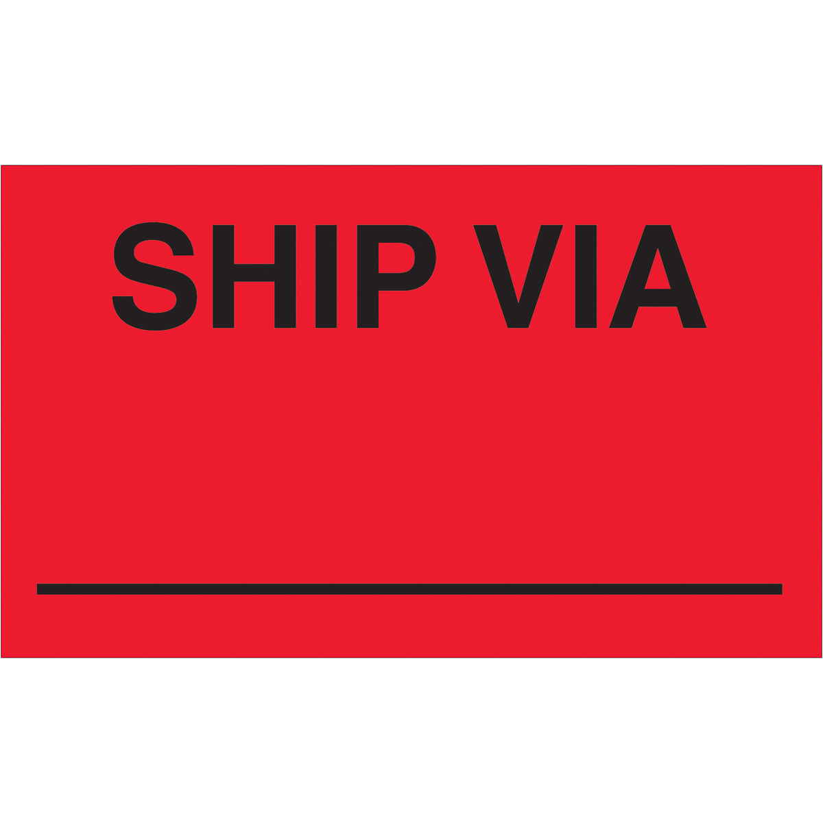 3 x 5" - "Ship Via" (Fluorescent Red) Labels 500/Roll